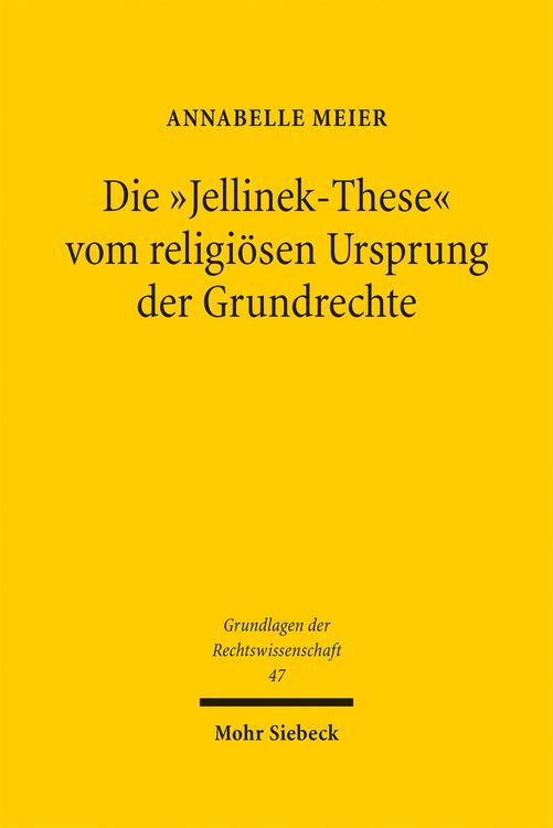 Produktbild: Meier, A: "Jellinek-These" vom religi&ouml;sen Ursprung der Grund