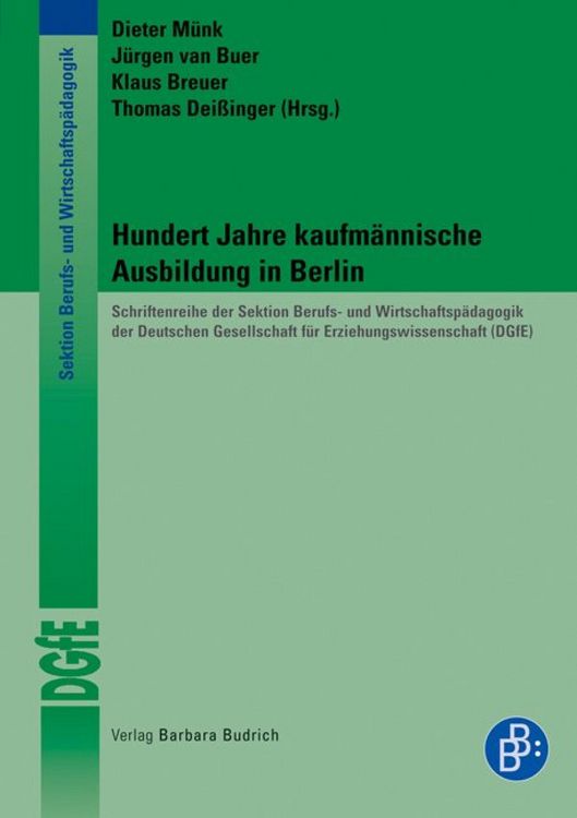 Produktbild: Hundert Jahre kaufm&auml;nnische Ausbildung in Berlin