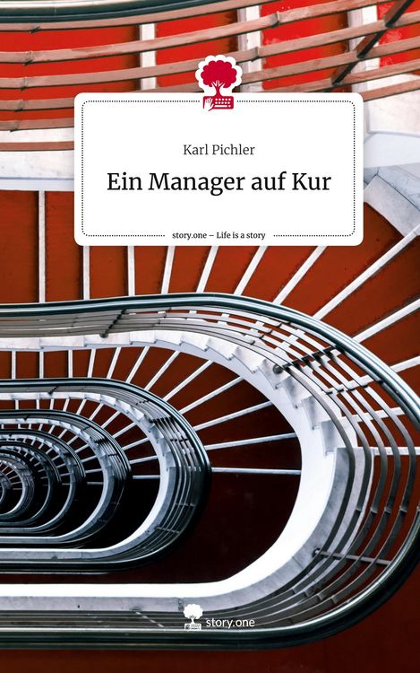 Produktbild: Ein Manager auf Kur. Life is a Story - story.one