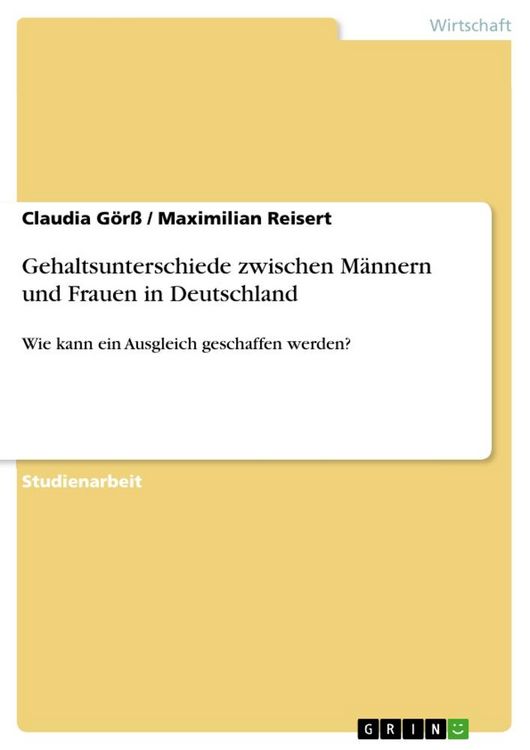 Produktbild: Gehaltsunterschiede zwischen M&auml;nnern und Frauen in Deutschland
