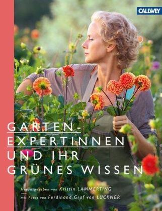 Produktbild: Gartenexpertinnen und ihr gr&uuml;nes Wissen