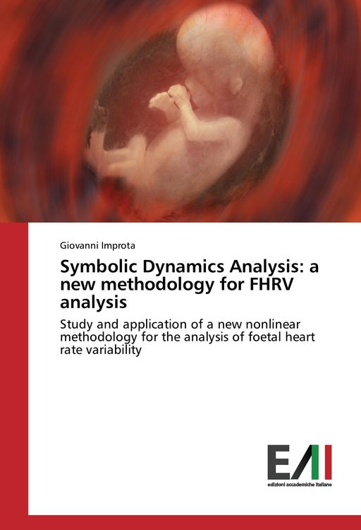 Produktbild: Symbolic Dynamics Analysis: a new methodology for FHRV analysis