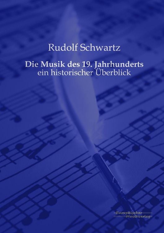 Produktbild: Die Musik des 19. Jahrhunderts