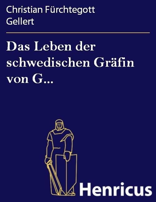 Produktbild: Das Leben der schwedischen Gr&auml;fin von G...