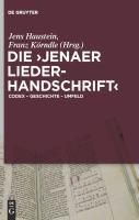 Produktbild: Die 'Jenaer Liederhandschrift'