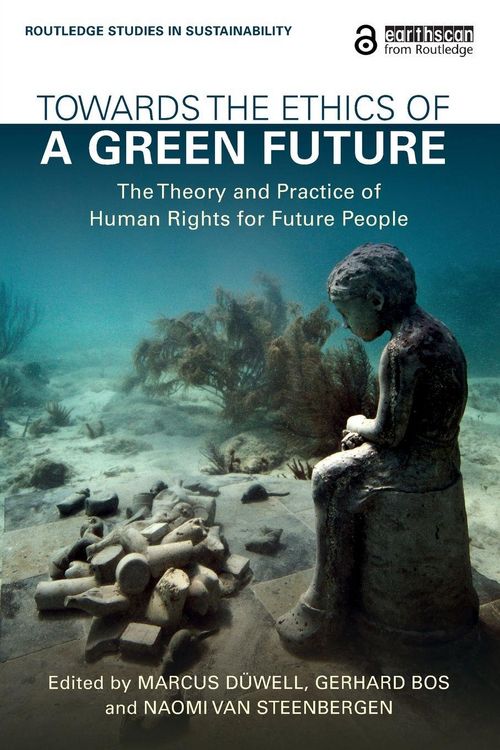 Produktbild: Towards the Ethics of a Green Future
