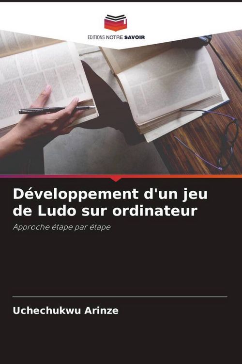 Produktbild: D&eacute;veloppement d'un jeu de Ludo sur ordinateur