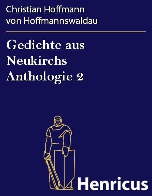 Produktbild: Gedichte aus Neukirchs Anthologie 2