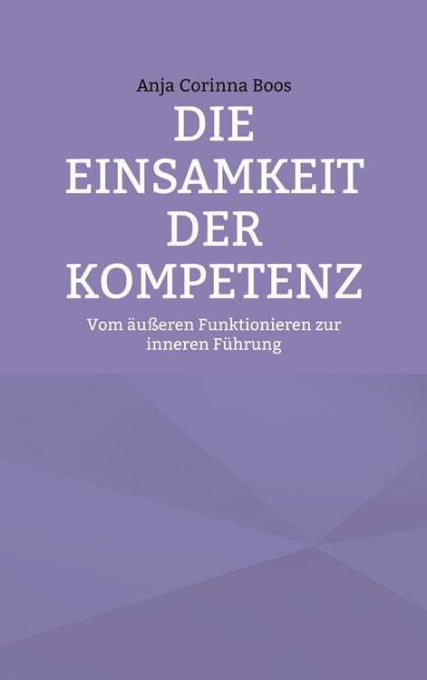 Produktbild: Die Einsamkeit der Kompetenz