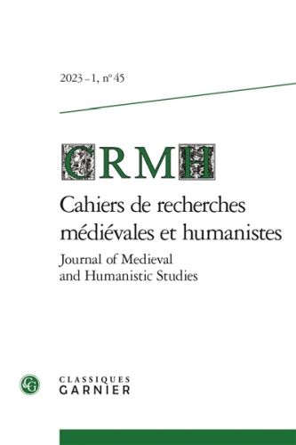 Produktbild: Cahiers de Recherches Medievales et Humanistes 2023 - 1, 45 varia
