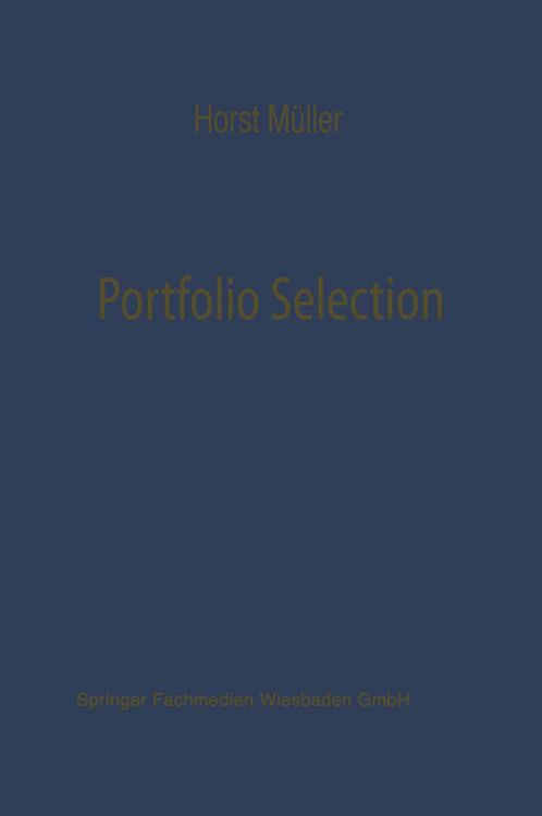 Produktbild: Portfolio Selection als Entscheidungsmodell deutscher Investmentgesellschaften