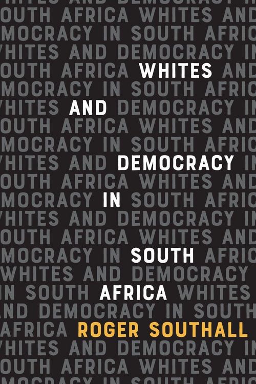 Produktbild: Whites and Democracy in South Africa