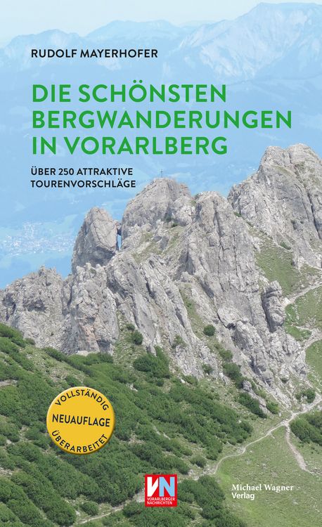 Produktbild: Die sch&ouml;nsten Bergwanderungen in Vorarlberg
