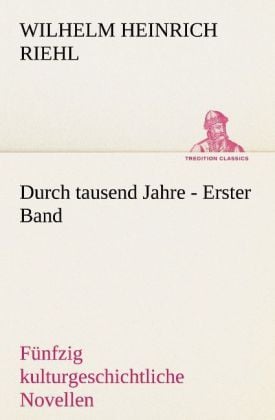 Produktbild: Durch tausend Jahre - Erster Band