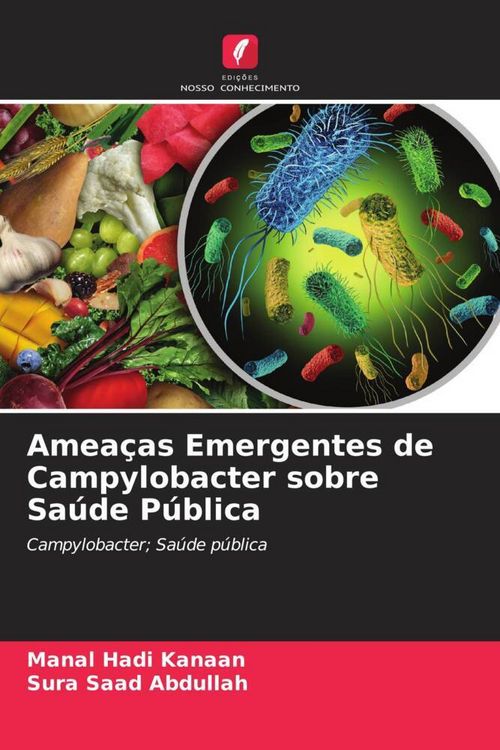 Produktbild: Amea&ccedil;as Emergentes de Campylobacter sobre Sa&uacute;de P&uacute;blica