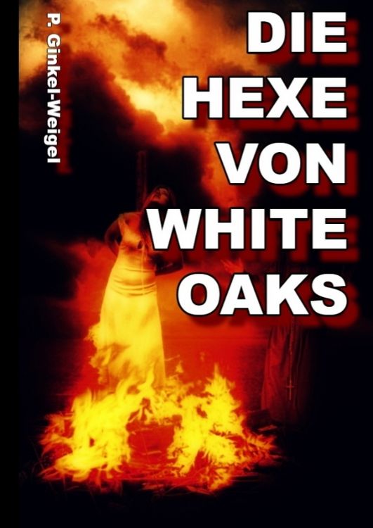 Produktbild: Die Hexe von White-Oaks