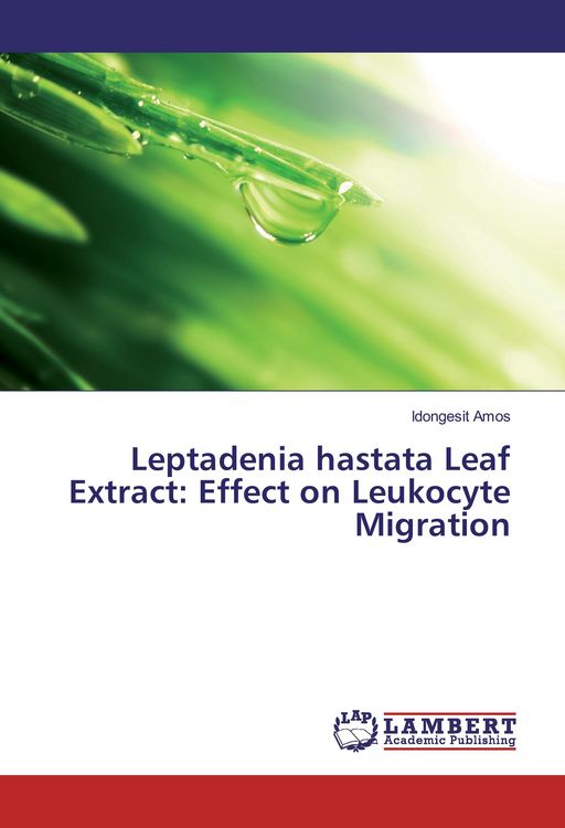 Produktbild: Leptadenia hastata Leaf Extract: Effect on Leukocyte Migration