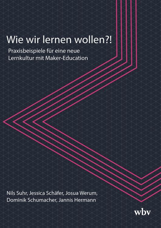 Produktbild: Wie wir lernen wollen?!