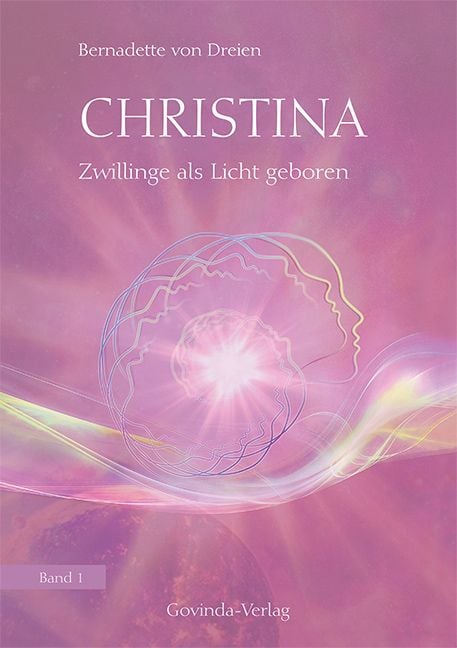 Produktbild: Christina, Band 1: Zwillinge als Licht geboren