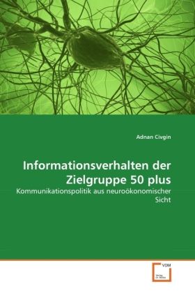 Produktbild: Civgin, A: Informationsverhalten der Zielgruppe 50 plus