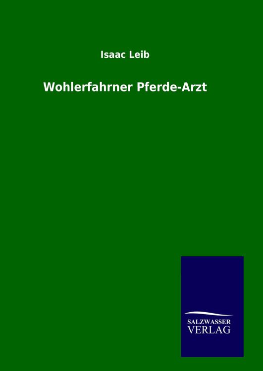 Produktbild: Wohlerfahrner Pferde-Arzt
