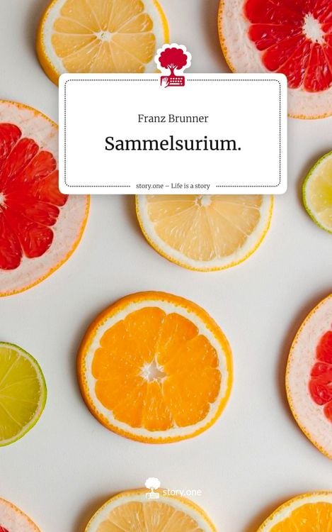 Produktbild: Sammelsurium.. Life is a Story - story.one