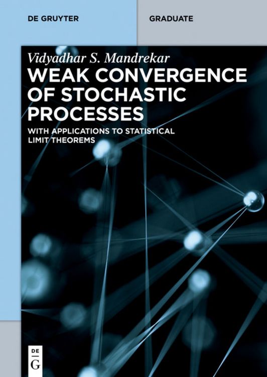 Produktbild: Weak Convergence of Stochastic Processes