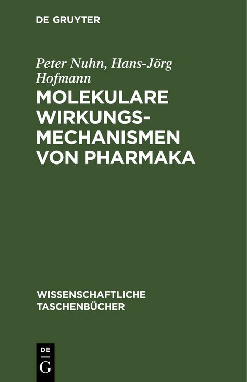 Produktbild: Molekulare Wirkungsmechanismen von Pharmaka