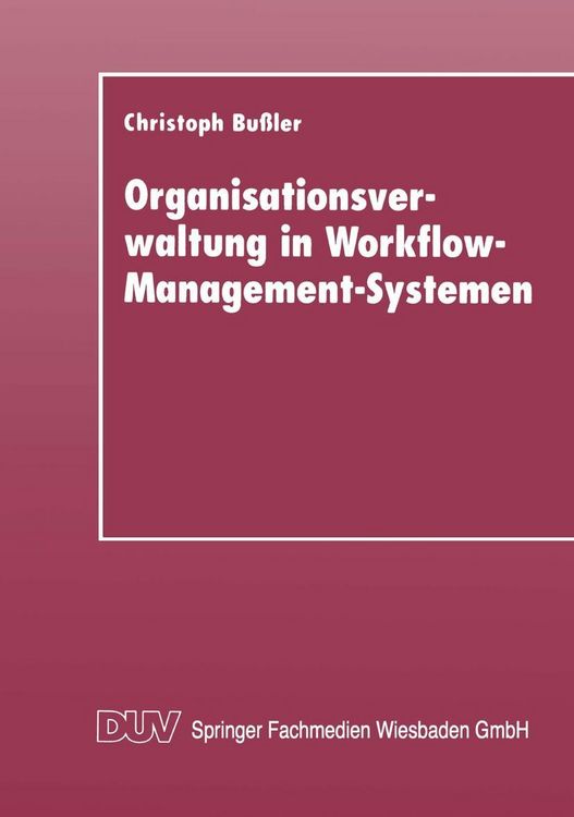 Produktbild: Organisationsverwaltung in Workflow-Management-Systemen