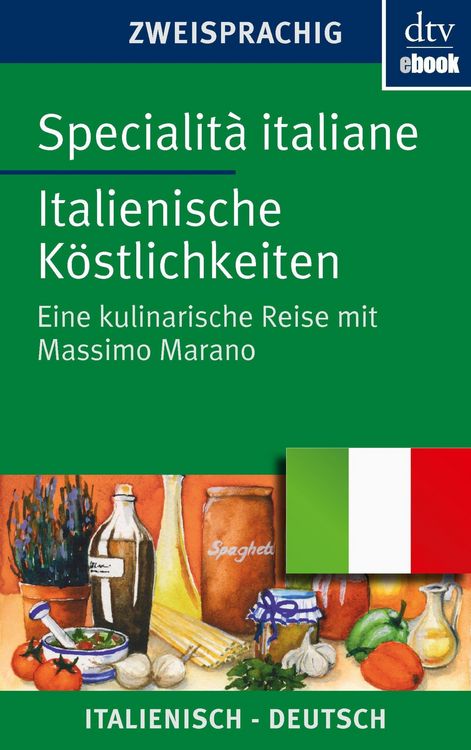 Produktbild: Specialit&agrave; italiane Italienische K&ouml;stlichkeiten