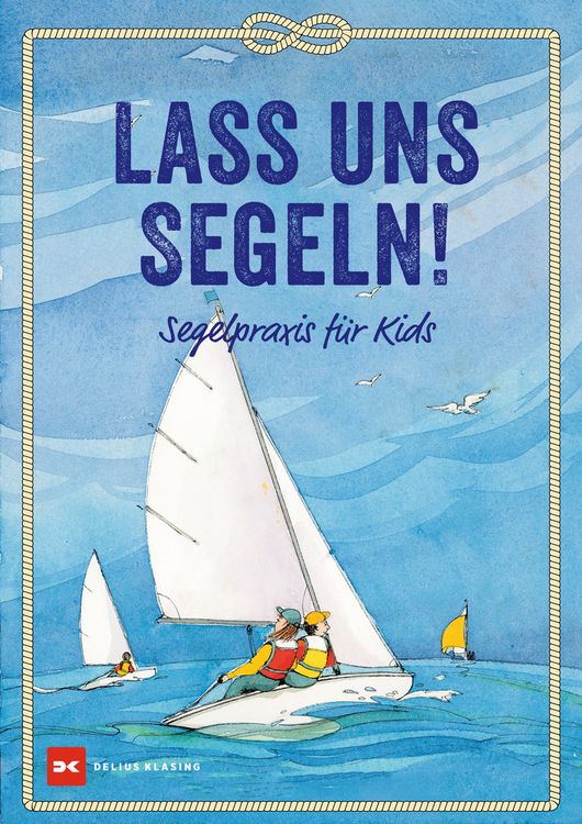 Produktbild: Lass uns segeln!