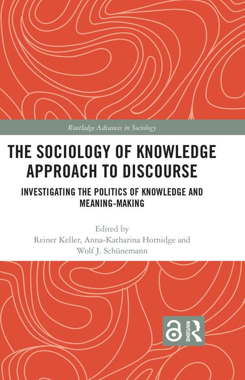Produktbild: The Sociology of Knowledge Approach to Discourse