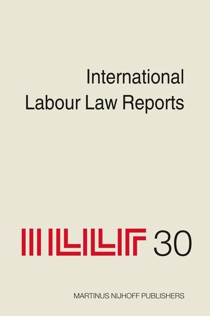 Produktbild: International Labour Law Reports, Volume 30