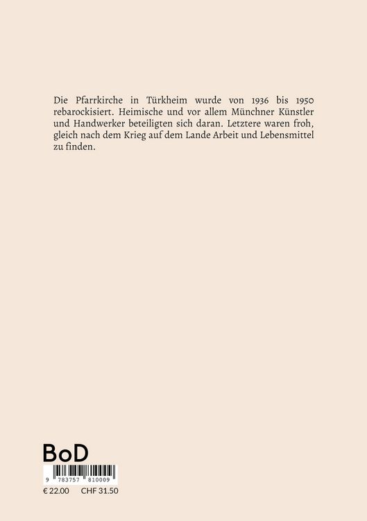 Produktbild: Die Rebarockisierung der T&uuml;rkheimer Pfarrkirche