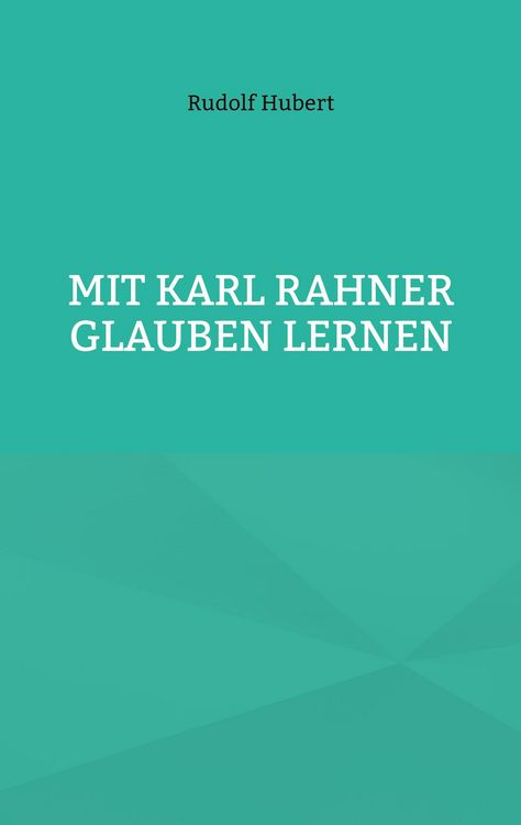 Produktbild: Mit Karl Rahner glauben lernen