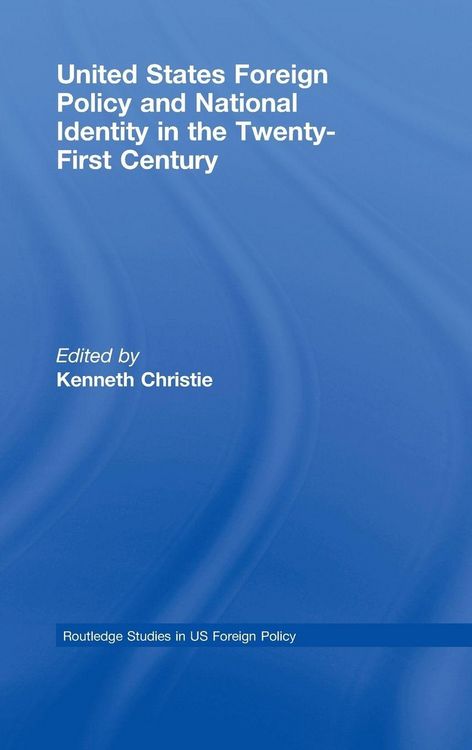 Produktbild: United States Foreign Policy & National Identity in the 21st Century