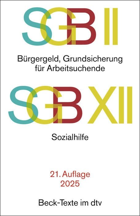 Bild vom Artikel SGB II: Bürgergeld, Grundsicherung für Arbeitsuchende / SGB XII: Sozialhilfe vom Autor 
