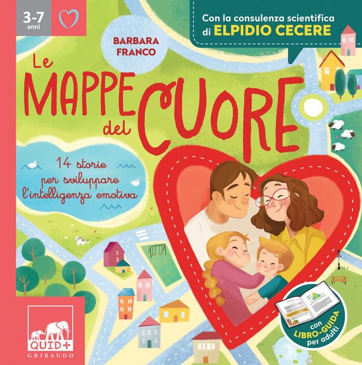 Produktbild: Le mappe del cuore. 14 storie per sviluppare l'intelligenza emotiva. Con la consulenza scientifica di Elpidio Cecere
