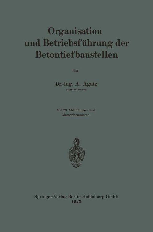 Produktbild: Organisation und Betriebsf&uuml;hrung der Betontiefbaustellen