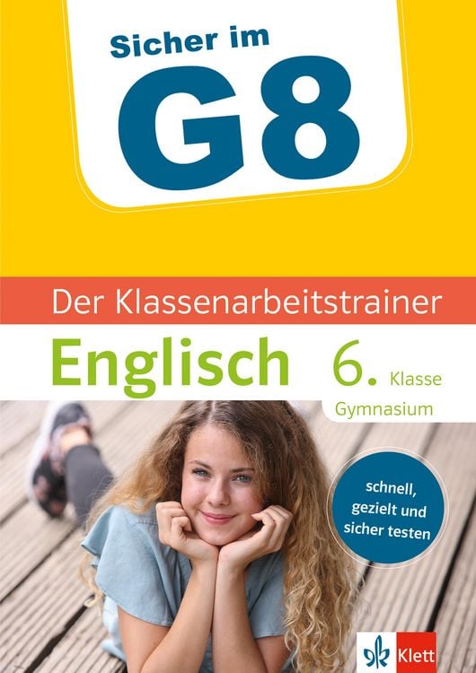 Produktbild: Klett Sicher im G8 Der Klassenarbeitstrainer Englisch 6. Klasse