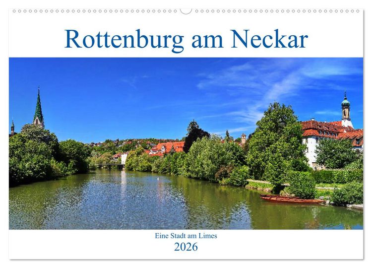Produktbild: Rottenburg am Neckar - Eine Stadt am Limes (Wandkalender 2026 DIN A2 quer), CALVENDO Monatskalender