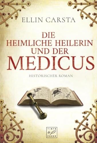 Produktbild: Die heimliche Heilerin und der Medicus