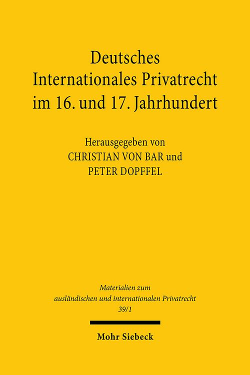 Produktbild: Deutsches Internationales Privatrecht im 16. und 17. Jahrhundert