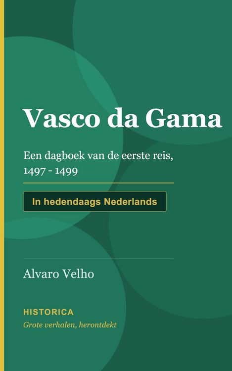 Produktbild: Vasco da Gama, een dagboek van de eerste reis in 1497 - 1499