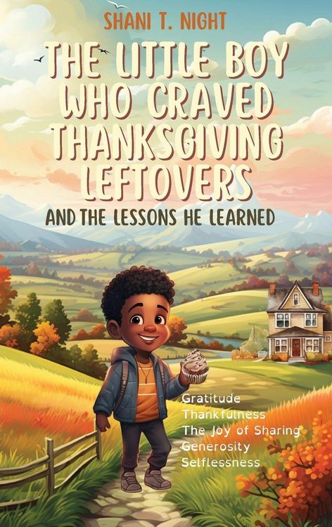 Produktbild: The Little Boy Who Craved Thanksgiving Leftovers