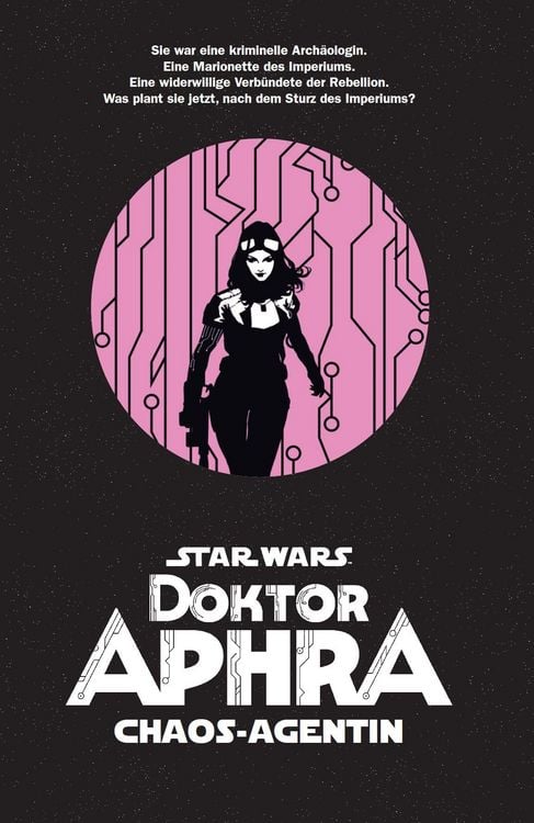 Produktbild: Star Wars Comics: Doktor Aphra - Chaos-Agentin