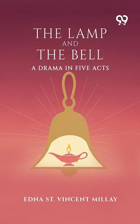 Produktbild: Lamp And The Bell: A Drama In Five Acts