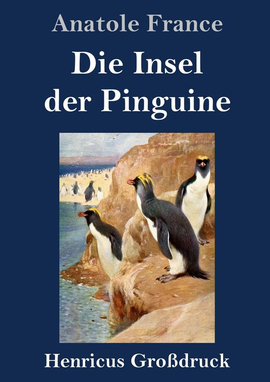 Produktbild: Die Insel der Pinguine (Gro&szlig;druck)