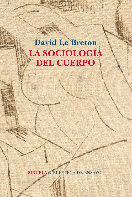 Produktbild: La sociolog&iacute;a del cuerpo