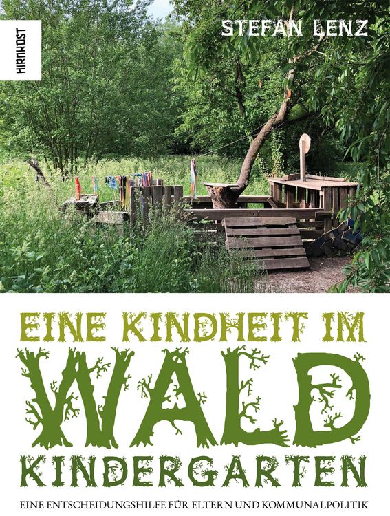 Produktbild: Eine Kindheit im Waldkindergarten